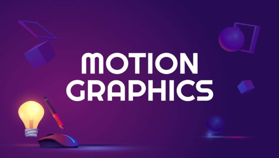 Motion Graphics